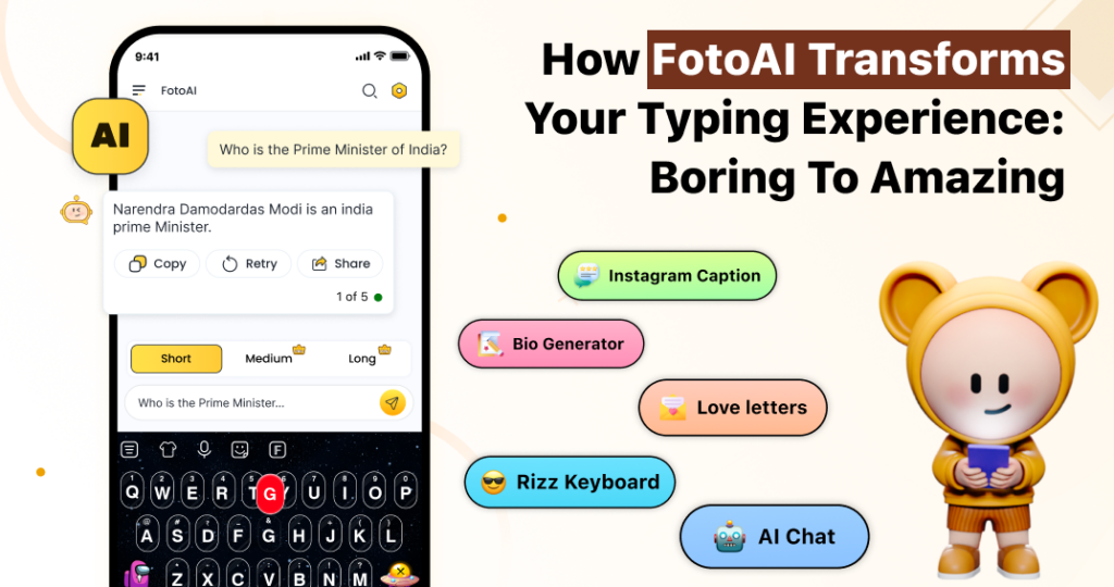 How FotoAI Transforms Your Typing Experience Boring to Amazing