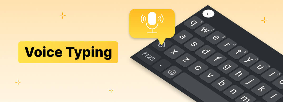 Voice Typing